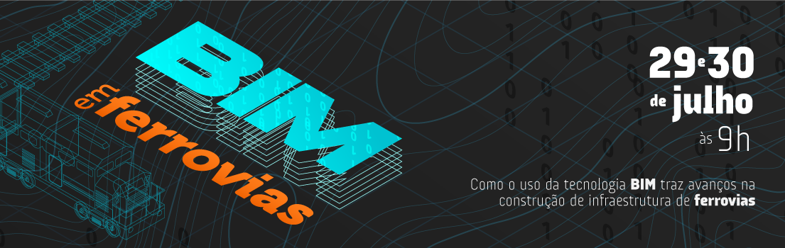 Imagem de Divulgação do Evento BIM em Ferrovias
