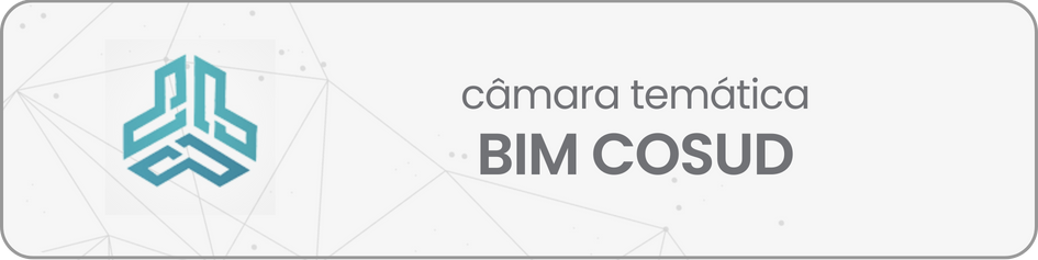 Câmara Temática BIM COSUD