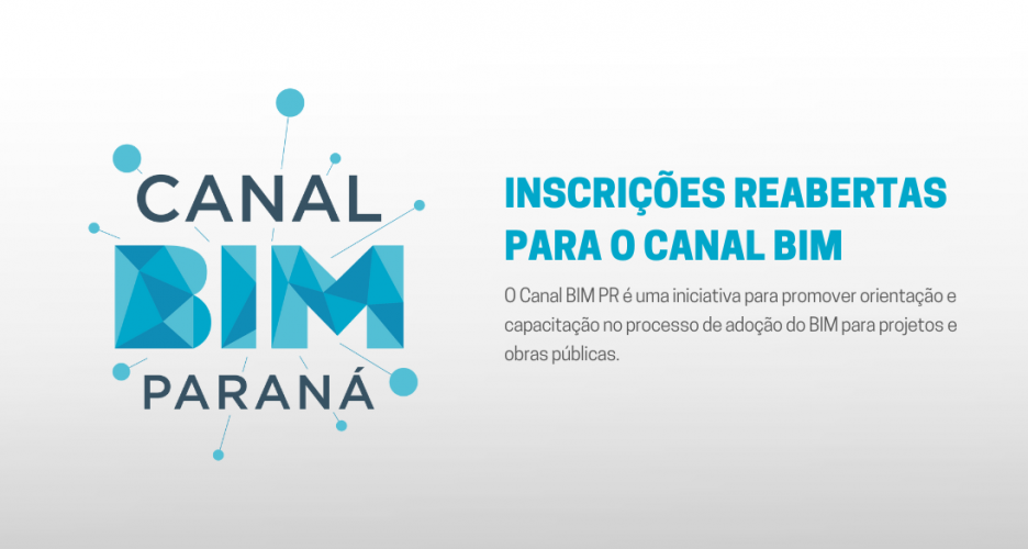 Canal BIM PR - reabertura das inscrições