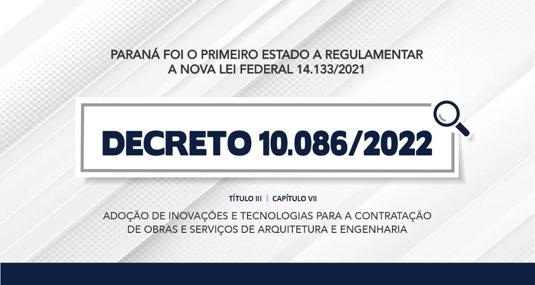 Paraná foi o primeiro estado a regulamentar a nova lei federal 14.133/2021
