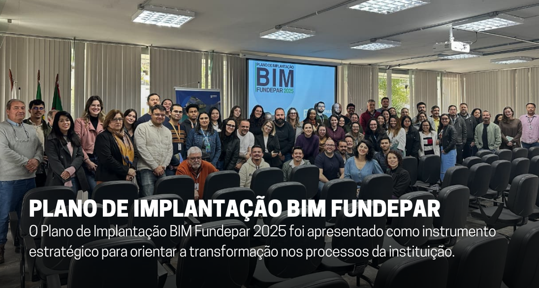 Plano de Implantação BIM Fundepar