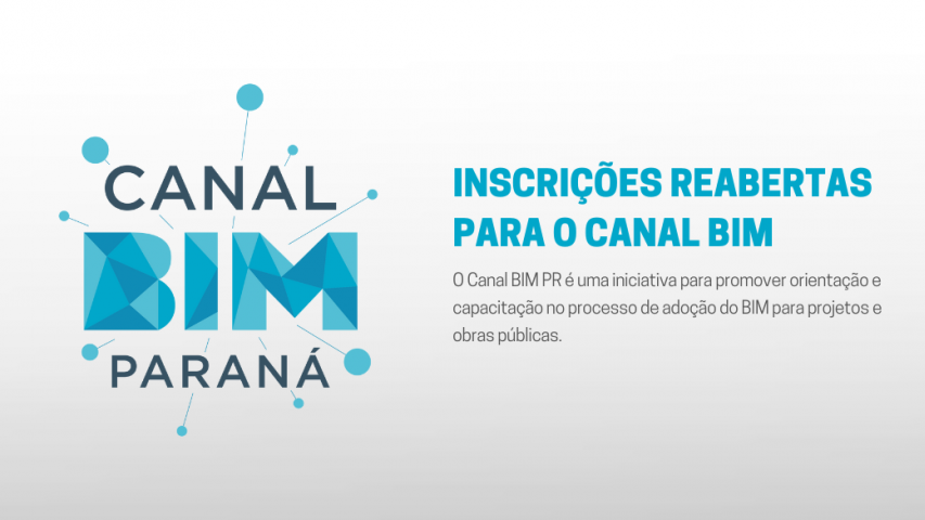 Canal BIM PR - reabertura das inscrições